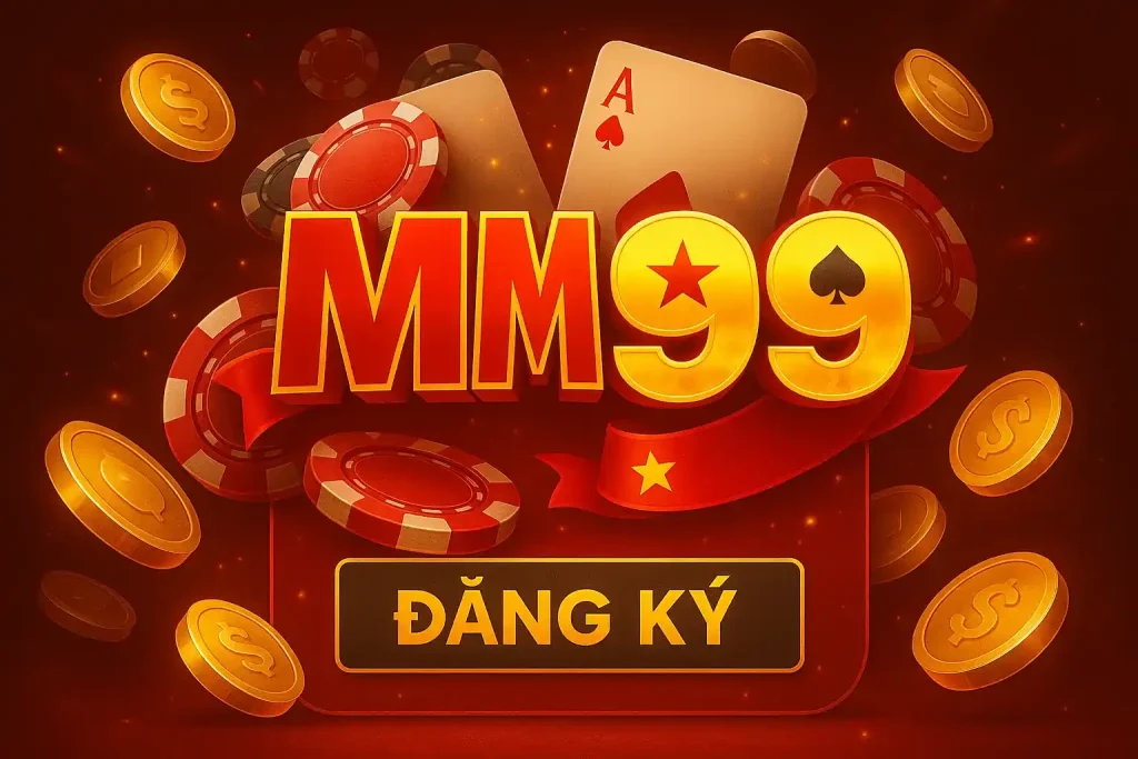 Đăng ký mm99